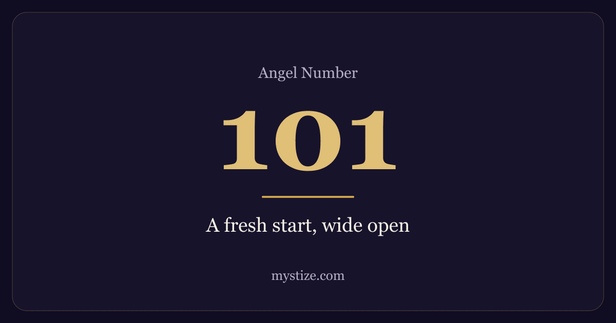 Angel number 101 — A fresh start, wide open