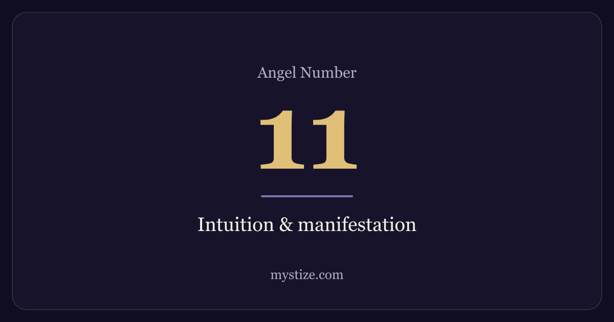 Angel number 11 — Intuition & manifestation