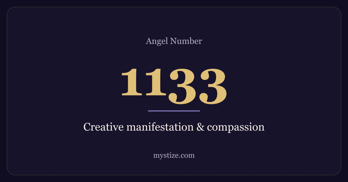 Angel number 1133 — Creative manifestation & compassion