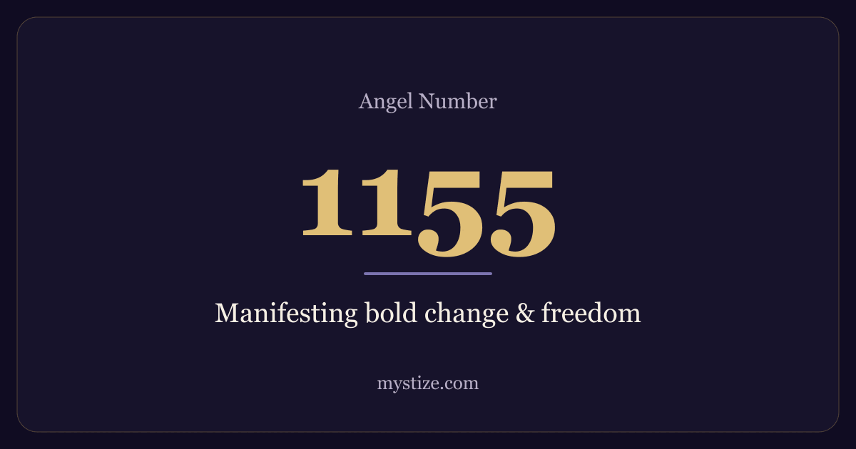 Angel number 1155 — Manifesting bold change & freedom
