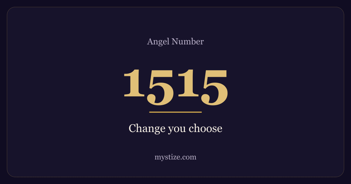 Angel number 1515 — Change you choose