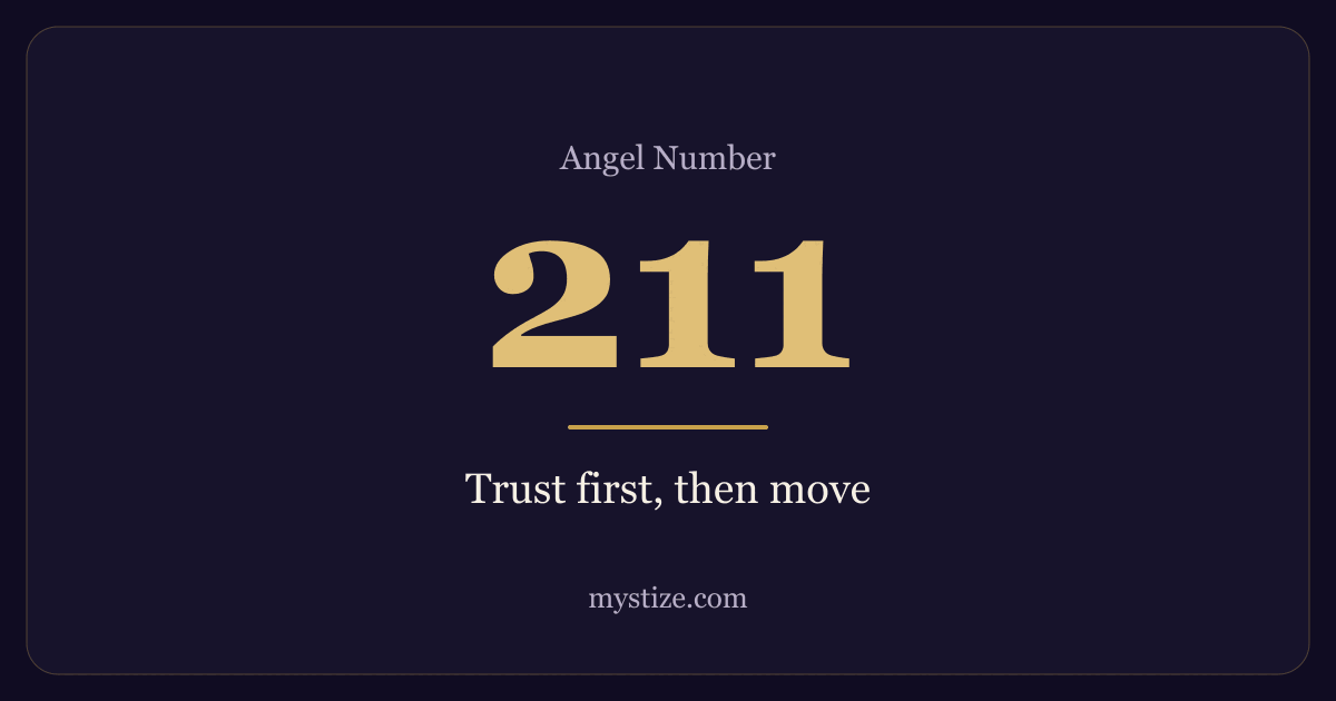 Angel number 211 — Trust first, then move