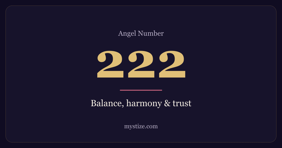 Angel number 222 — Balance, harmony & trust