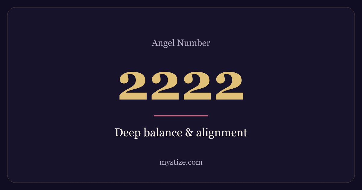 Angel number 2222 — Deep balance & alignment