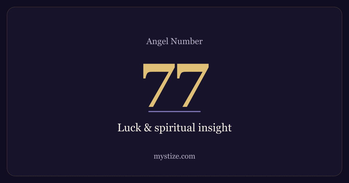 Angel number 77 — Luck & spiritual insight