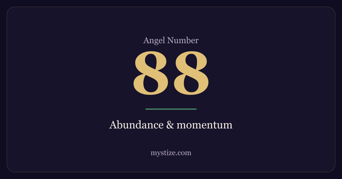 Angel number 88 — Abundance & momentum